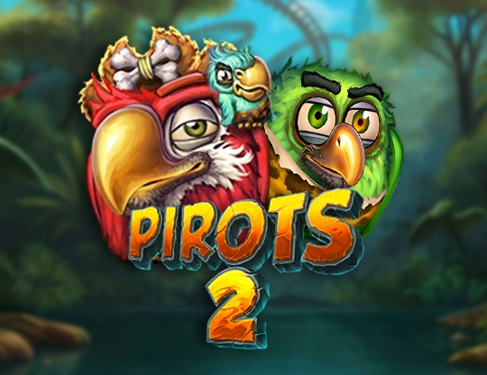 Pirots 2